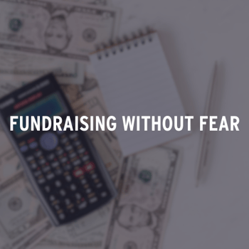 Fundraising Without Fear